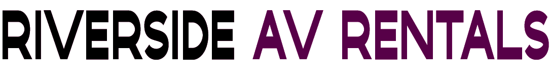 Riverside AV Rentals